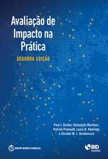 Impact Evaluation in Practice, Second Edition