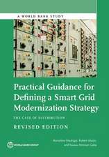 Practical Guidance for Defining a Smart Grid Modernization Strategy