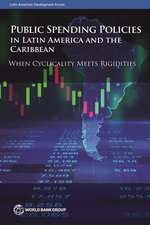 Public Spending Policies in Latin America and the Caribbean