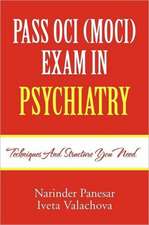 PASS OCI (MOCI) EXAM IN PSYCHIATRY