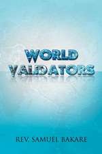 WORLD VALIDATORS