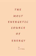 The Most Energetic Source of Energy