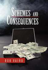 Vairo, B: Schemes and Consequences