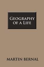 Geography of a Life