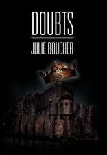 Boucher, J: Doubts