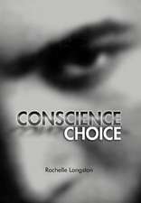 Conscience Choice