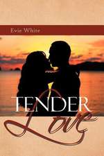 Tender Love