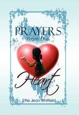 Whitfield, E: Prayers From The Heart