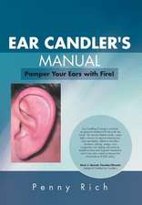 Rich, P: Ear Candler's Manual