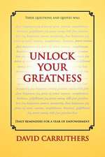 Unlock Your Greatness