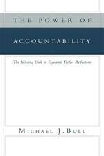 The Power of Accountability