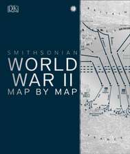 World War II Map by Map