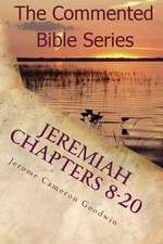 Jeremiah Chapters 8-20