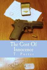 The Cost of Innocence