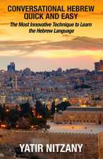 Conversational Hebrew Quick and Easy