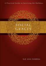 Social Graces