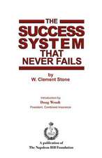 The Success System That Never Fails