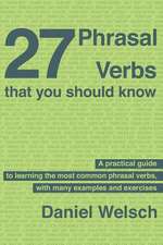 27 Phrasal Verbs That You Should Know