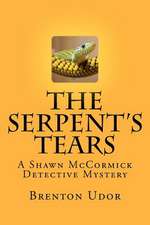 The Serpent's Tears