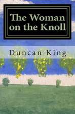 The Woman on the Knoll