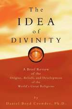 The Idea of Divinity