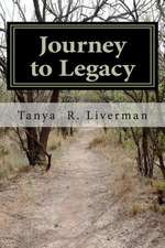 Journey to Legacy