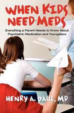 When Kids Need Meds