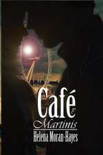 Cafe y Martinis