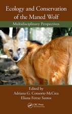 Ecology and Conservation of the Maned Wolf: Multidisciplinary Perspectives