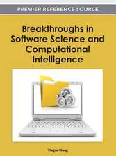 Breakthroughs in Software Science and Computational Intelligence