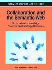 Collaboration and the Semantic Web