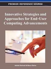 Innovative Strategies and Approaches for End-User Computing Advancements