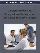 Implementation and Integration of Information Systems in the Service Sector