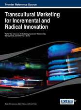 Transcultural Marketing for Incremental and Radical Innovation