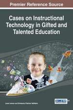 Cases on Instructional Technology in Gifted and Talented Education