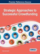 Strategic Approaches to Successful Crowdfunding