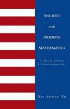 Ancient and Modern Mathematics