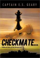Geary, C: Checkmate...