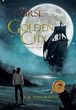 The Curse of the Golden City