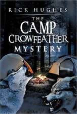 The Camp Crowfeather Mystery