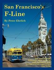 San Francisco's F-Line