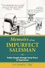 Memoirs of an Impurfect Salesman