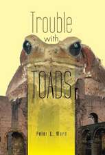 Trouble with Toads