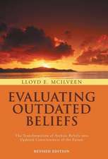 Evaluating Outdated Beliefs: The Transformation of Archaic Beliefs Into Updated Consciousness of the Future