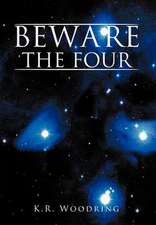 Beware the Four