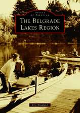 The Belgrade Lakes Region