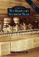 The Kentucky Bourbon Trail