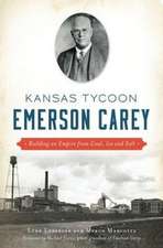 Kansas Tycoon Emerson Carey