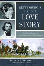 Gettysburg's Lost Love Story