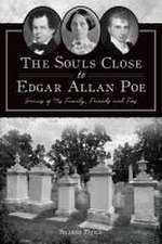 The Souls Close to Edgar Allan Poe